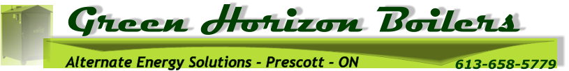 Green Horizon Boilers Alternate Energy Solutions - Prescott - ON 613-658-5779